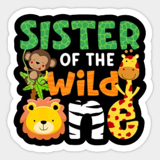 Sister of the Wild One Zoo Theme Bday Safari Jungle Animals Sticker